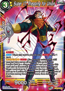 Super 17, Prepping for Union (BT14-114) [Cross Spirits]