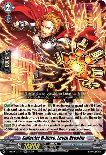 Galatic B-Hero, Levin Vrontia (DZ-BT08/027EN) [DZ-BT08: Knights 0f Rebirth]