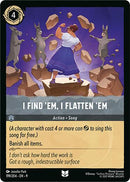 I Find 'Em, I Flatten 'Em (199/204) [Fabled]