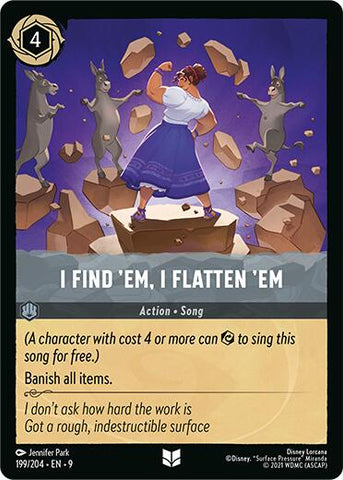 I Find 'Em, I Flatten 'Em (199/204) [Fabled]