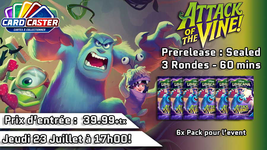Disney Lorcana Attack of the Vine! Pre-release - Jeudi 23 Juillet 17h00