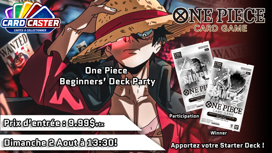 One Piece - Beginners' Deck Party - Dimanche 2 Aout 13h30