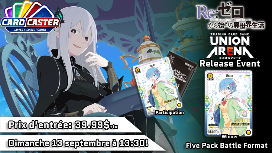 Union Arena - Re:Zero Starting Life in Another World Release Event - Dimanche 13 septembre 13h30