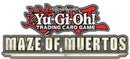 *Pre-Order* Yu-Gi-Oh! - Maze Of Muertos - 1st Edition - Sleeved Booster Pack
